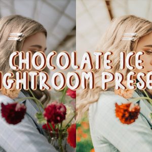 Chocolate Ice Lightroom Preset Cover