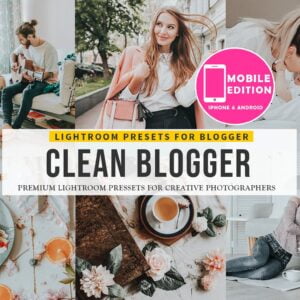 Clean blogger Lightroom presets