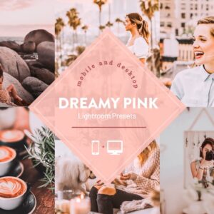 Dreamy Pink Lightroom Presets