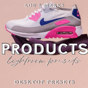 LOU MARKS Product Photography Lightroom Presets