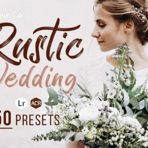 Rustic Wedding Presets